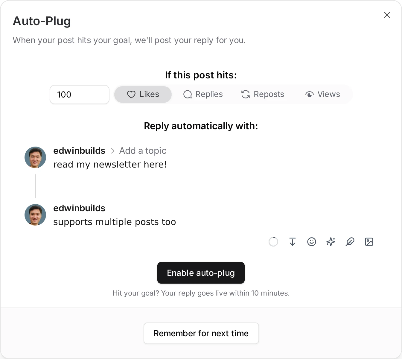 ElvenFlow Auto-Plug with your reply ready to post the moment a post hits your goal